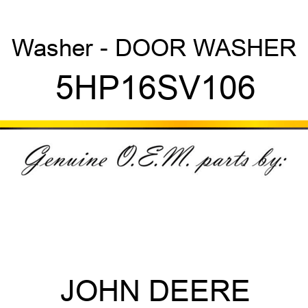 Washer - DOOR WASHER 5HP16SV106