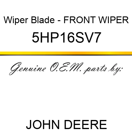 Wiper Blade - FRONT WIPER 5HP16SV7