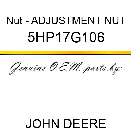 Nut - ADJUSTMENT NUT 5HP17G106