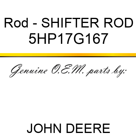 Rod - SHIFTER ROD 5HP17G167