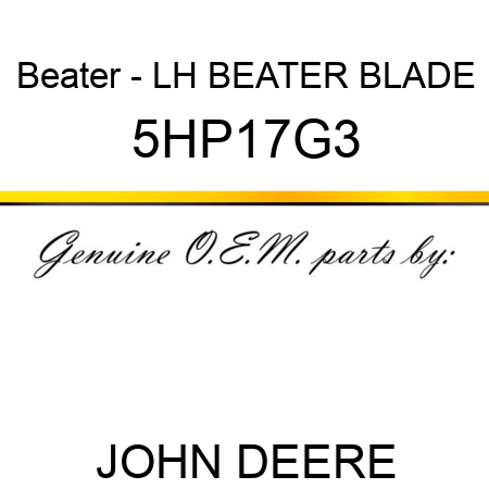 Beater - LH BEATER BLADE 5HP17G3