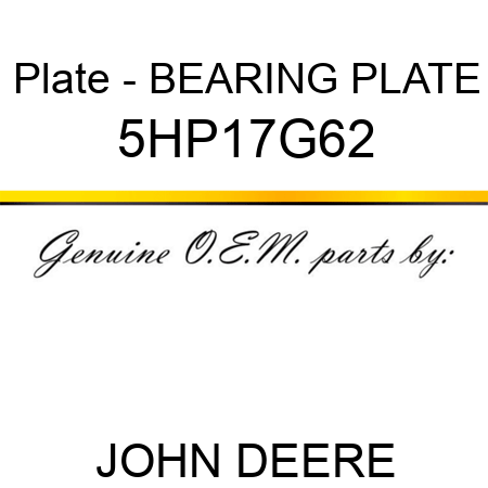 Plate - BEARING PLATE 5HP17G62