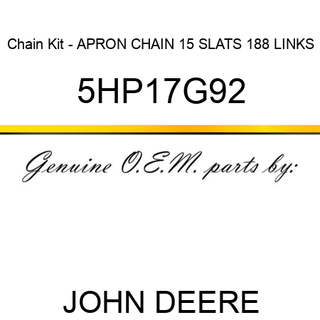 Chain Kit - APRON CHAIN 15 SLATS, 188 LINKS 5HP17G92