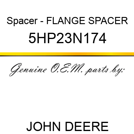 Spacer - FLANGE SPACER 5HP23N174