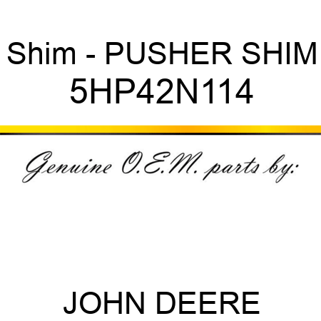 Shim - PUSHER SHIM 5HP42N114