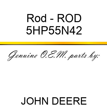Rod - ROD 5HP55N42