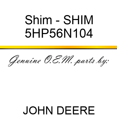 Shim - SHIM 5HP56N104