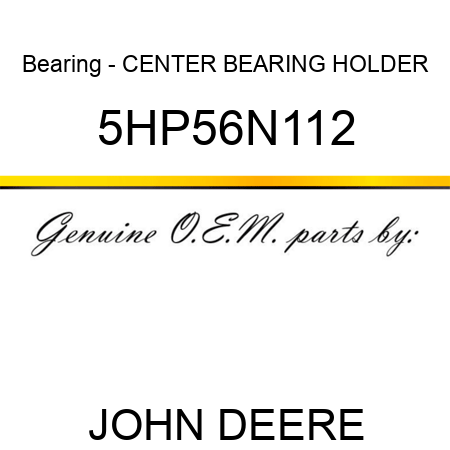 Bearing - CENTER BEARING HOLDER 5HP56N112