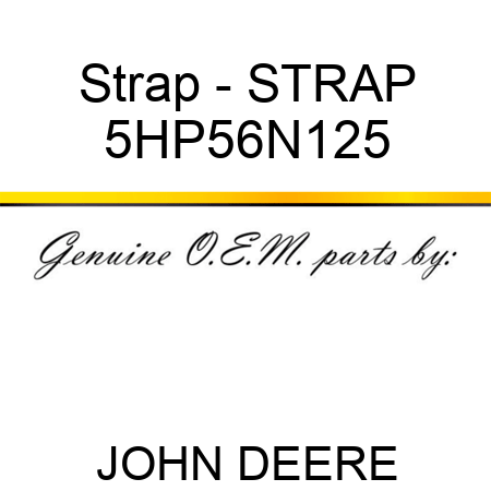 Strap - STRAP 5HP56N125
