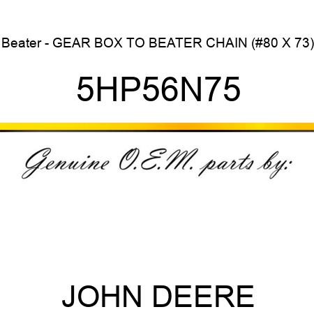 Beater - GEAR BOX TO BEATER CHAIN (#80 X 73) 5HP56N75