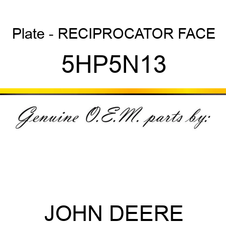 Plate - RECIPROCATOR FACE 5HP5N13