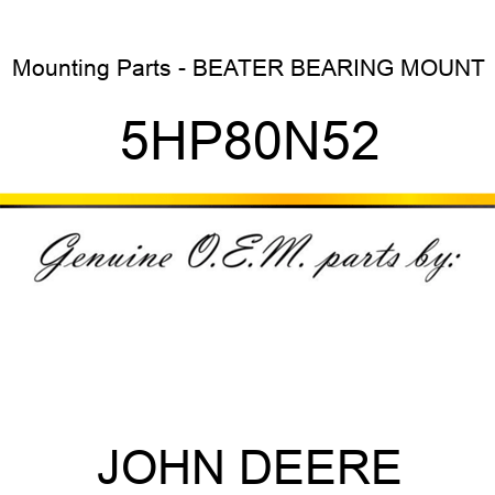 Mounting Parts - BEATER BEARING MOUNT 5HP80N52