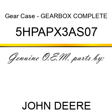 Gear Case - GEARBOX COMPLETE 5HPAPX3AS07
