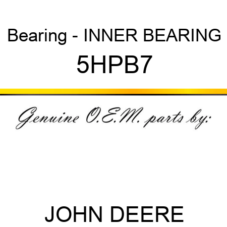 Bearing - INNER BEARING 5HPB7