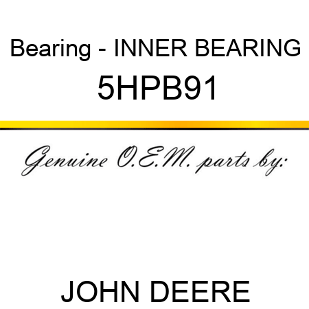Bearing - INNER BEARING 5HPB91