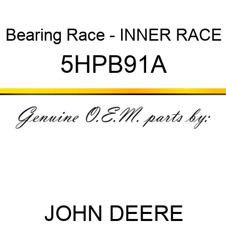 Bearing Race - INNER RACE 5HPB91A