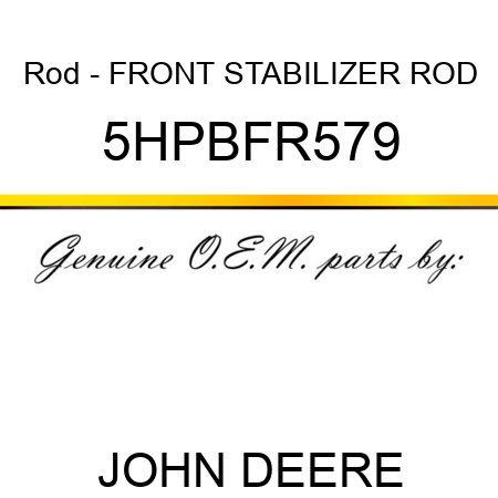 Rod - FRONT STABILIZER ROD 5HPBFR579