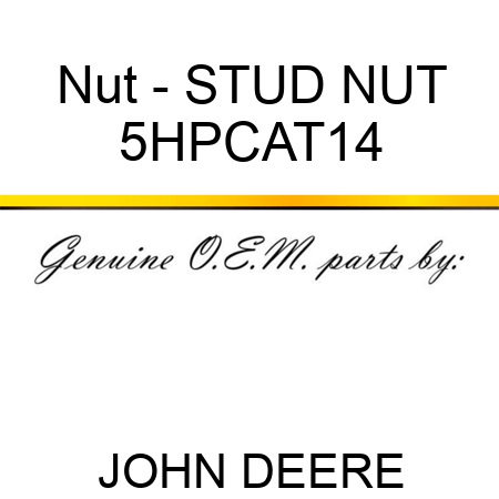 Nut - STUD NUT 5HPCAT14