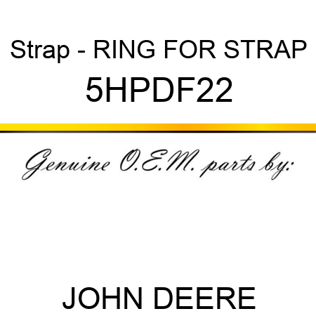 Strap - RING FOR STRAP 5HPDF22