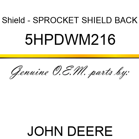 Shield - SPROCKET SHIELD BACK 5HPDWM216
