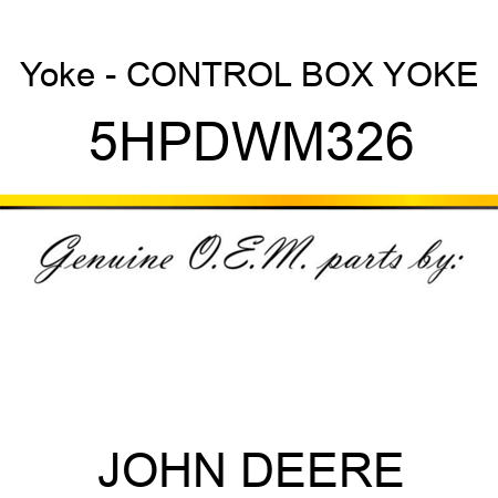 Yoke - CONTROL BOX YOKE 5HPDWM326