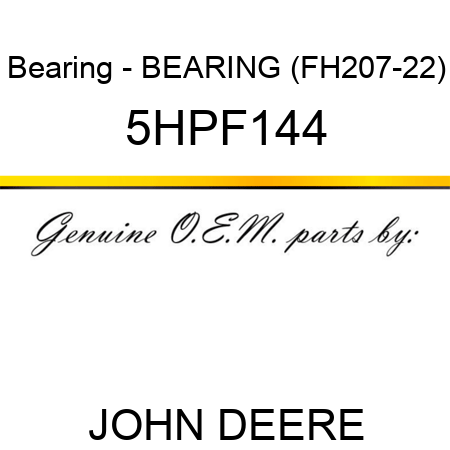 Bearing - BEARING (FH207-22) 5HPF144