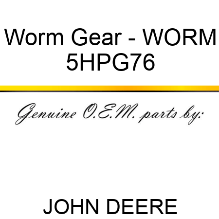 Worm Gear - WORM 5HPG76
