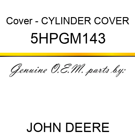 Cover - CYLINDER COVER 5HPGM143