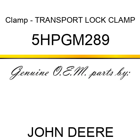 Clamp - TRANSPORT LOCK CLAMP 5HPGM289