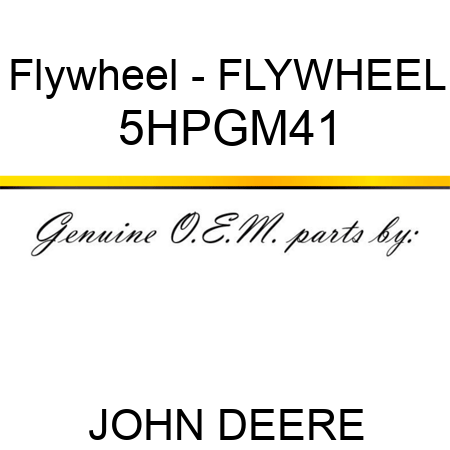 Flywheel - FLYWHEEL 5HPGM41