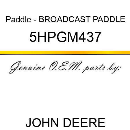 Paddle - BROADCAST PADDLE 5HPGM437
