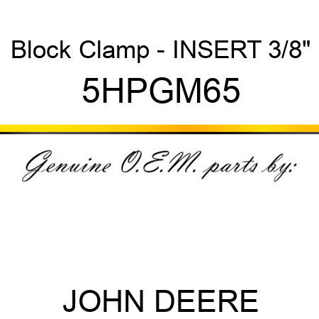 Block Clamp - INSERT, 3/8