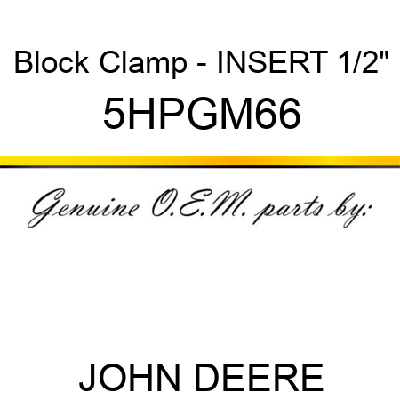 Block Clamp - INSERT, 1/2
