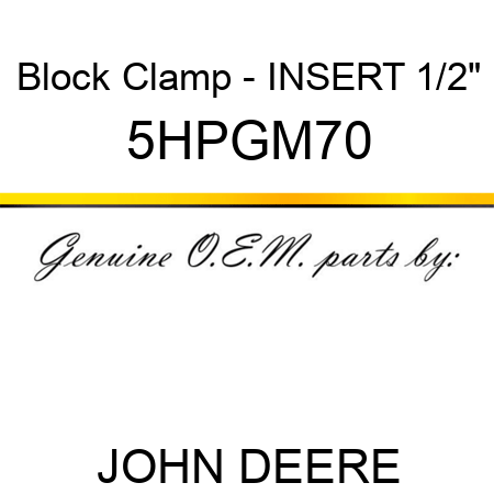 Block Clamp - INSERT, 1/2