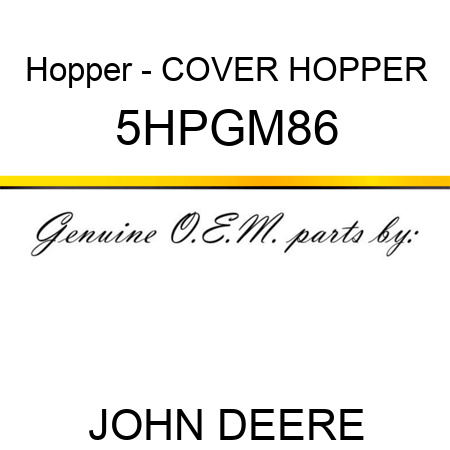 Hopper - COVER HOPPER 5HPGM86