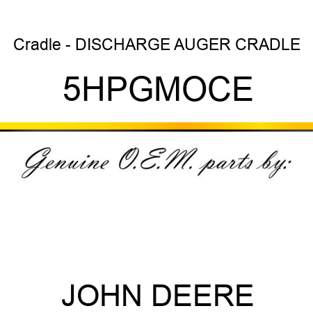 Cradle - DISCHARGE AUGER CRADLE 5HPGMOCE
