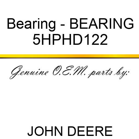 Bearing - BEARING 5HPHD122