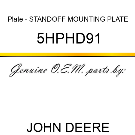 Plate - STANDOFF MOUNTING PLATE 5HPHD91