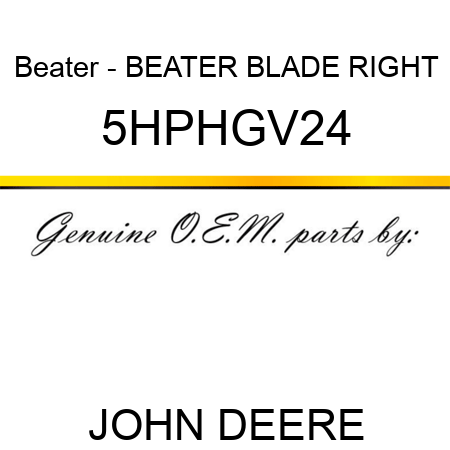 Beater - BEATER BLADE RIGHT 5HPHGV24