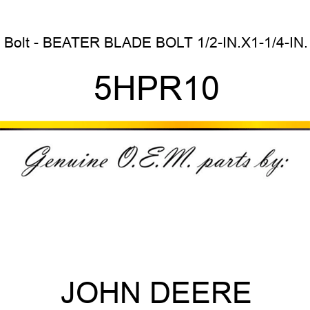 Bolt - BEATER BLADE BOLT 1/2-IN.X1-1/4-IN. 5HPR10