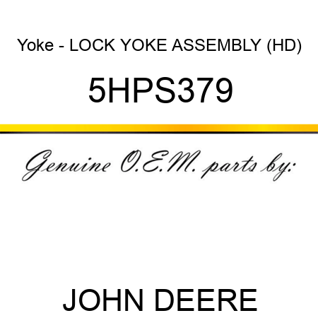 Yoke - LOCK YOKE ASSEMBLY (HD) 5HPS379
