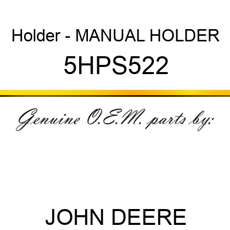 Holder - MANUAL HOLDER 5HPS522