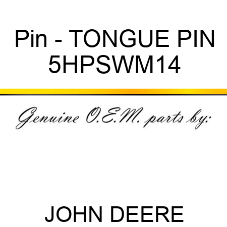 Pin - TONGUE PIN 5HPSWM14
