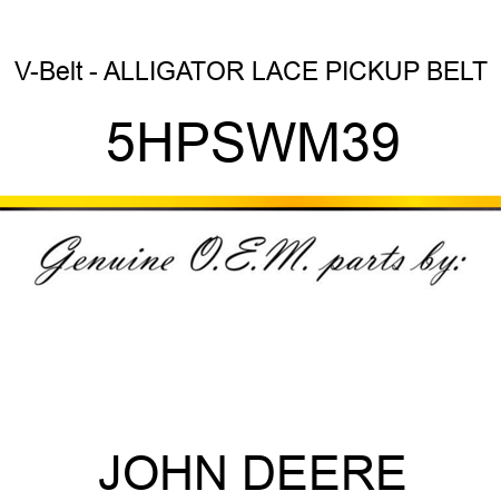 V-Belt - ALLIGATOR LACE, PICKUP BELT 5HPSWM39