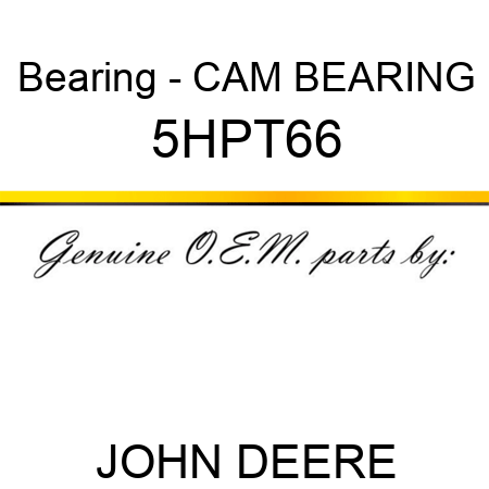 Bearing - CAM BEARING 5HPT66