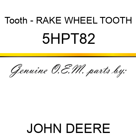 Tooth - RAKE WHEEL TOOTH 5HPT82
