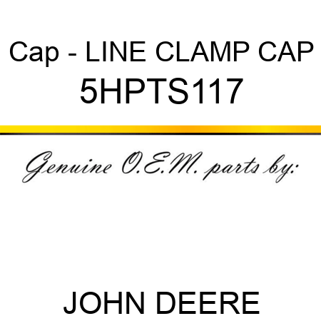 Cap - LINE CLAMP CAP 5HPTS117