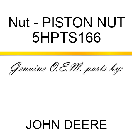 Nut - PISTON NUT 5HPTS166