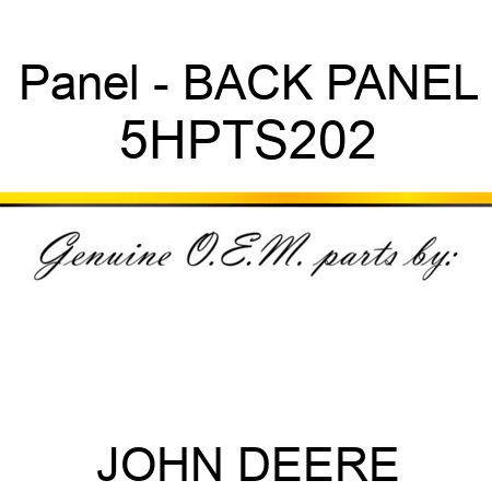 Panel - BACK PANEL 5HPTS202