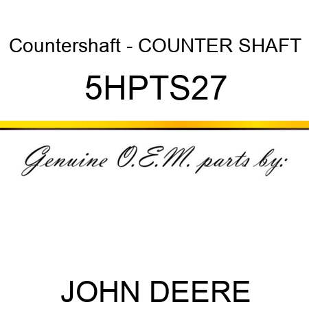 Countershaft - COUNTER SHAFT 5HPTS27